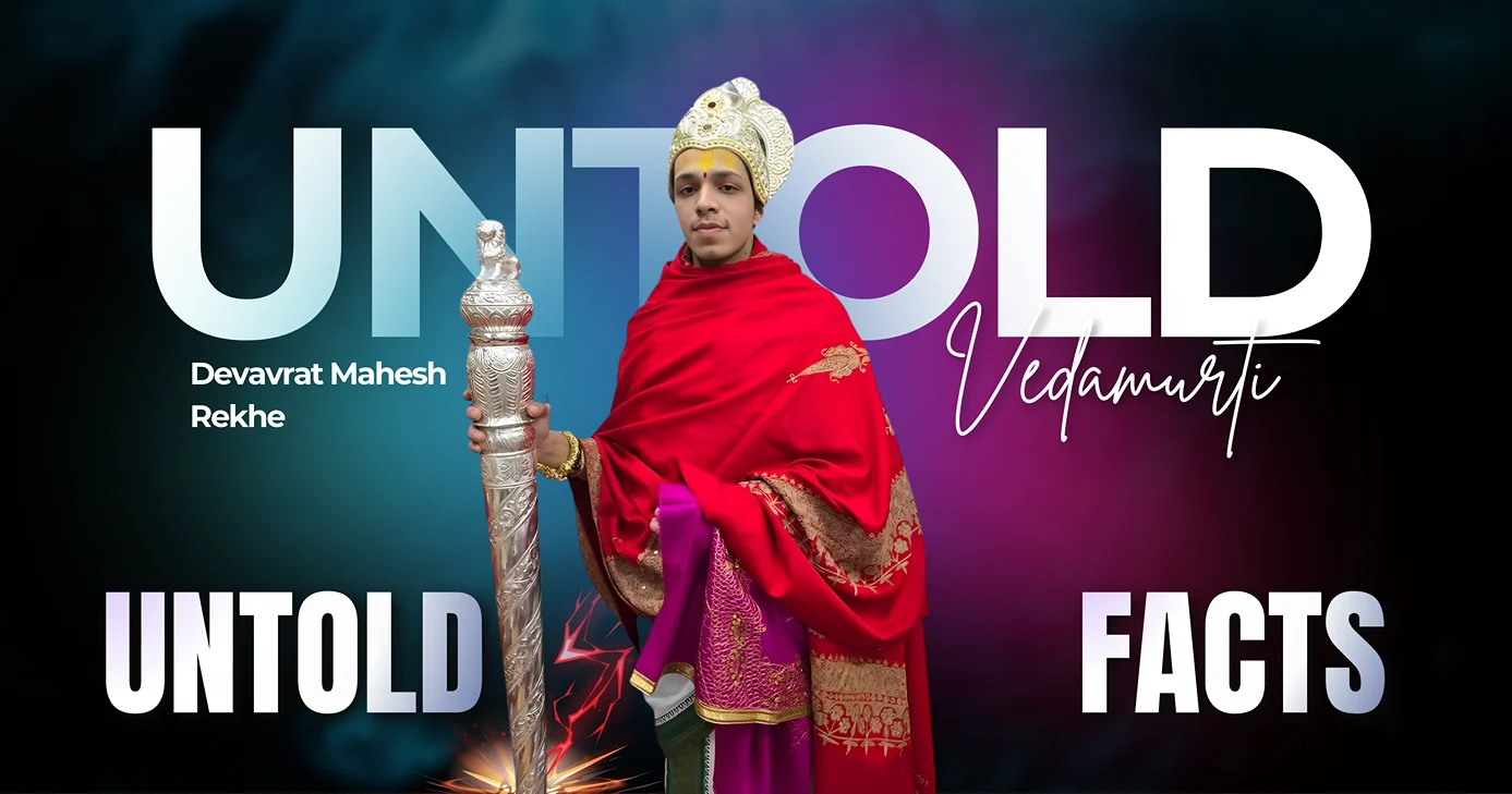 Vedamurti Devavrat Mahesh Rekhe, Youngest Vedic Scholar, in ceremonial attire, holding a silver staff, representing untold facts.